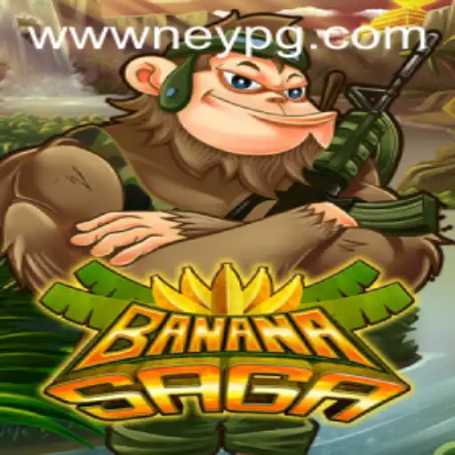 BananaSaga and the Rise of NeyPG: A Thrilling Adventure Awaits