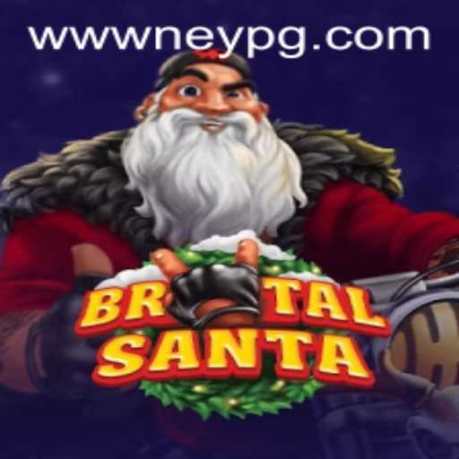 Unveiling 'BrutalSanta': A Holiday Gaming Extravaganza with NeyPG