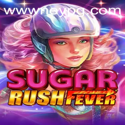 Dive into SugarRushFever: A Sweet Adventure with NeyPG